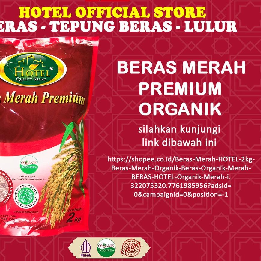 

➨ Beras Merah HOTEL 2 kg - Beras Merah Organik - Beras Organik Merah - BERAS HOTEL Organik Merah - HOTEL Beras Organik 2kg ♂