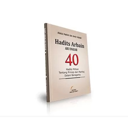 BUKU HADITS ARBAIN ABU UNAISAH