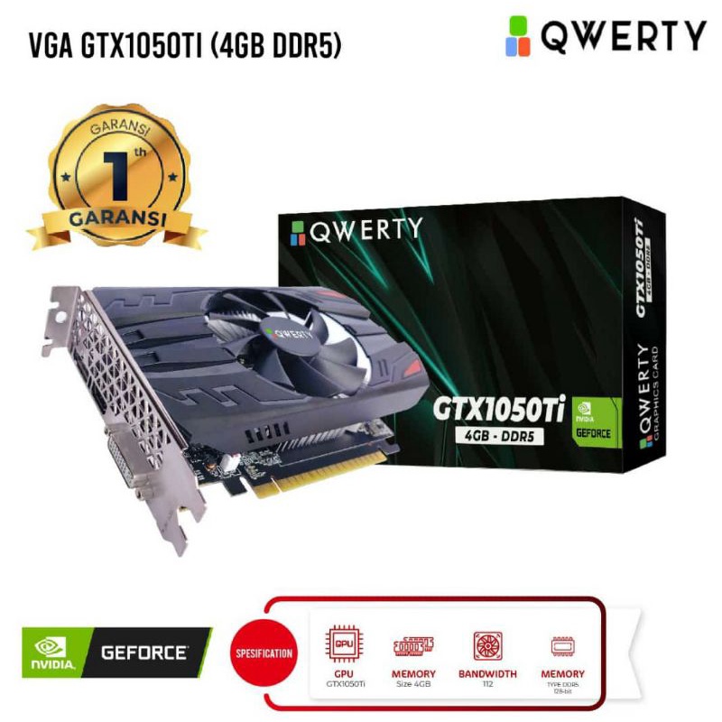 VGA Nvidia Geforce GTX1050Ti GTX 1050Ti 4GB GDDR5 Qwerty