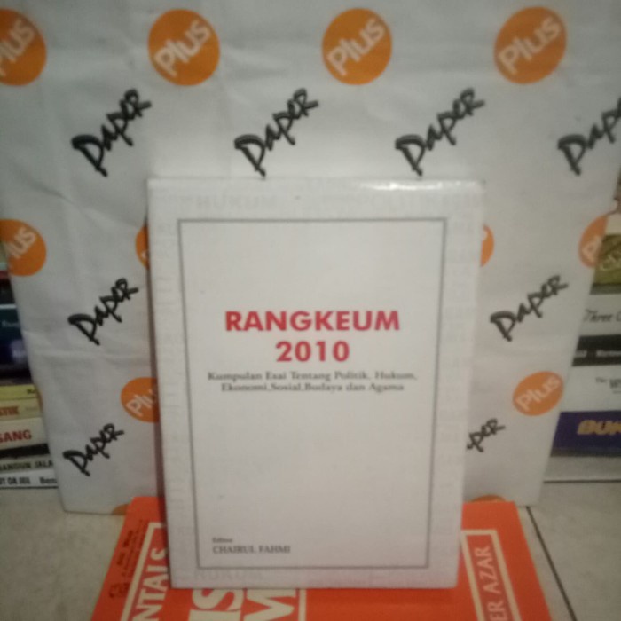 ORI RANGKEUM 2010 KUMPULAN ESAI TENTANG POLITIK HUKUM EKONOMI SOSIAL B