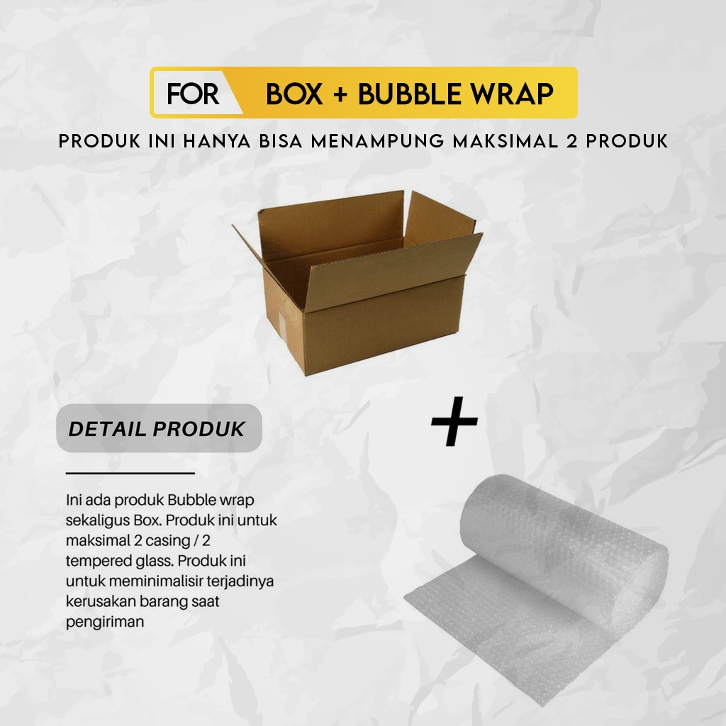 

BOX + BUBBLE WRAP Tambahan