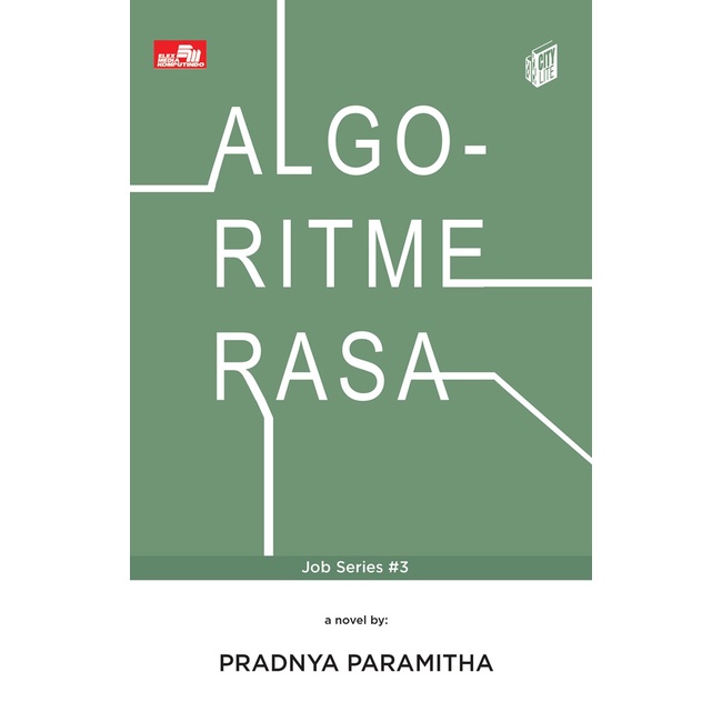 Gramedia Medan - CITY LITE: ALGORITME RASA (JOB SERIES #3)