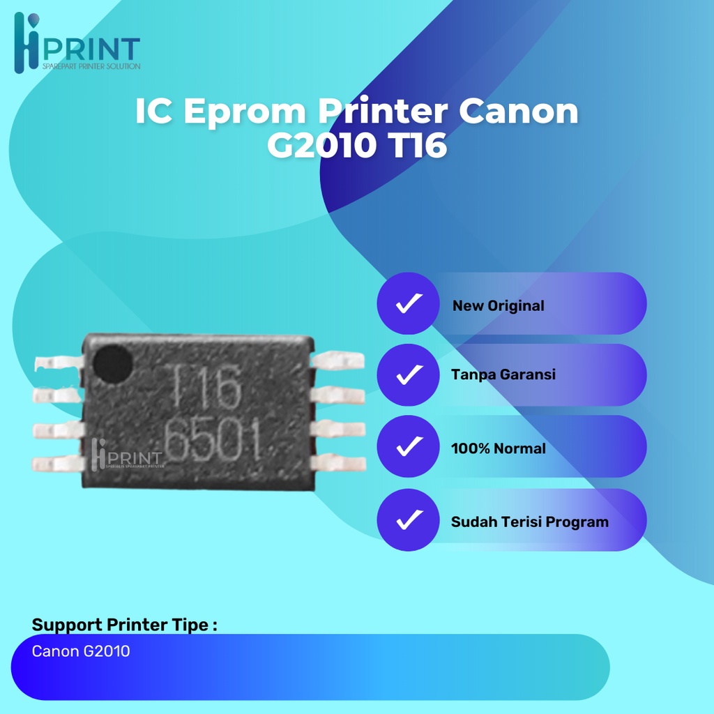 IC Eprom Canon G2010 T16, IC Eeprom Reset Canon G2010, Resetter Printer Canon G2010 T16 New