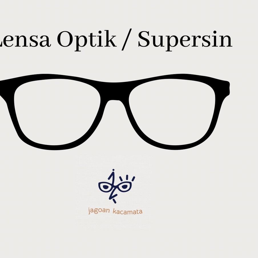 ✼ Lensa Supersin (Lensa Optik) Normal/minus/cylinder/plus ➭