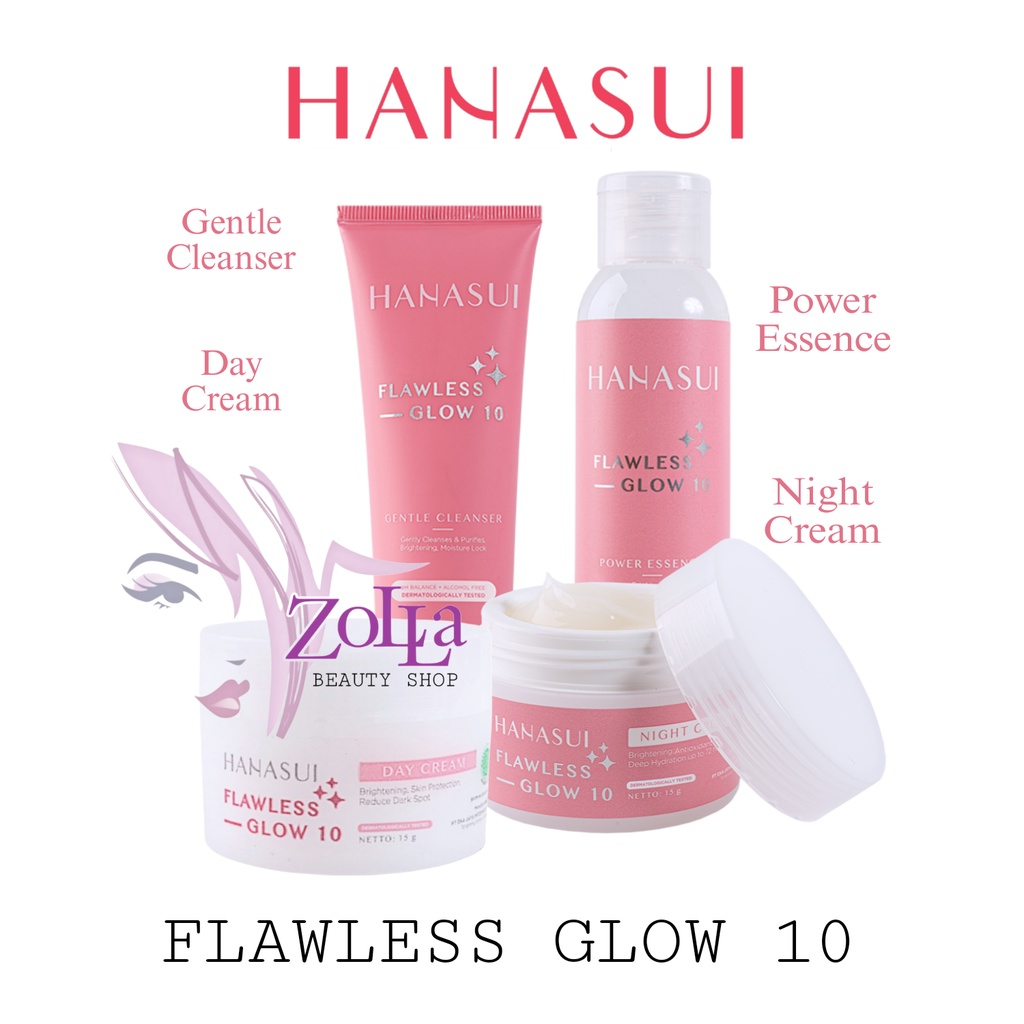 HANASUI FLAWLESS GLOW 10 SERIES - BPOM - DAY CREAM - NIGHT CREAM - GENTLE CLEANSER - POWER ESSENCE