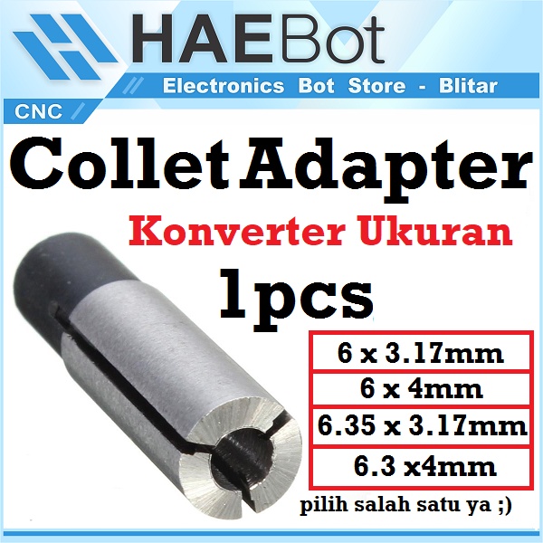 [HAEBOT] Collet Adapter 6x3.17 6x4 6.35x3.17 6.35x4 mm Kolet Konverter Router Spindle Chuck Bor Dremel Gerinda Tuner Colet Mini