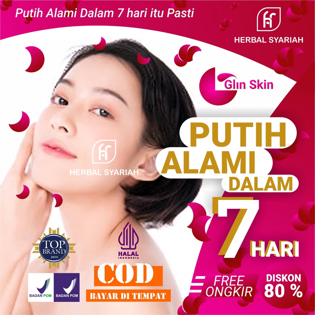 herbal_syariah GLINSKIN PEMUTIH SELURUH BADAN PERMANEN BPOM HALAL ORI CEPAT  Pemutih Badan Permanen 