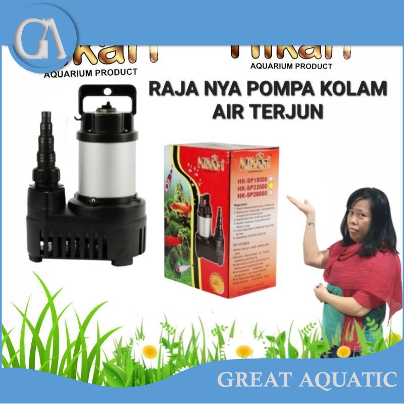 RAJA NYA POMPA CELUP HIKARI 22000 POMPA KOLAM BESAR AIR TERJUN