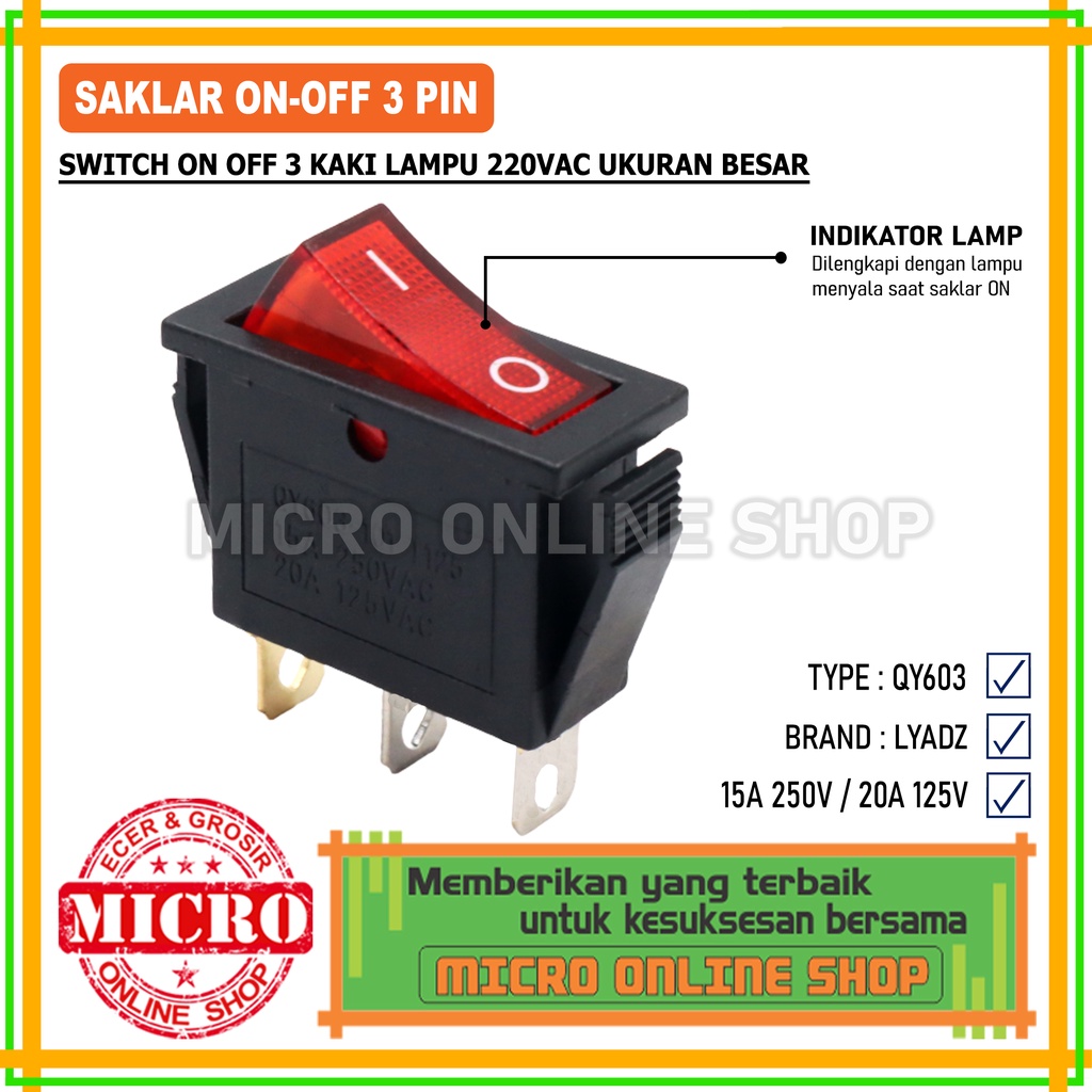 Switch On/Off 3 Pin Gepeng Besar + Lampu AC / Saklar On Off 3 Kaki