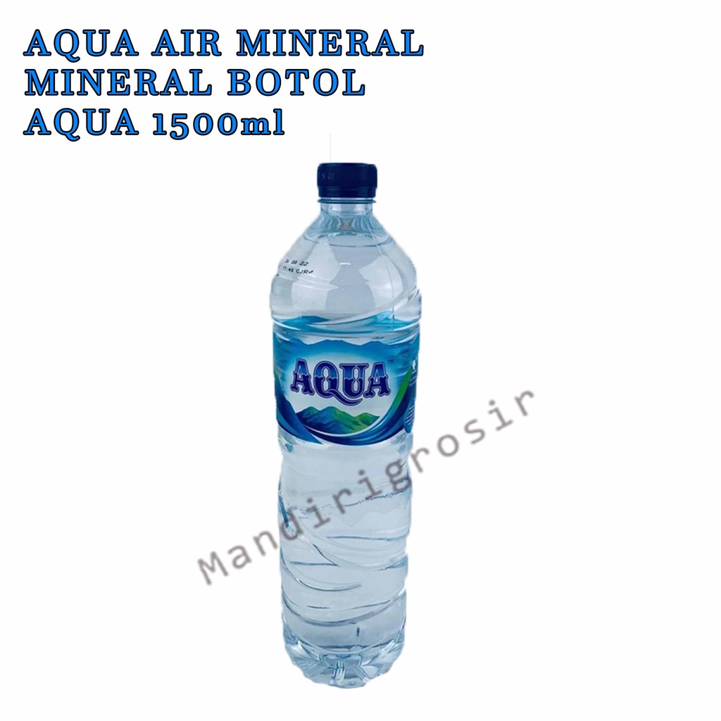 Air mineral* AQUA * Air minum* 1500ml