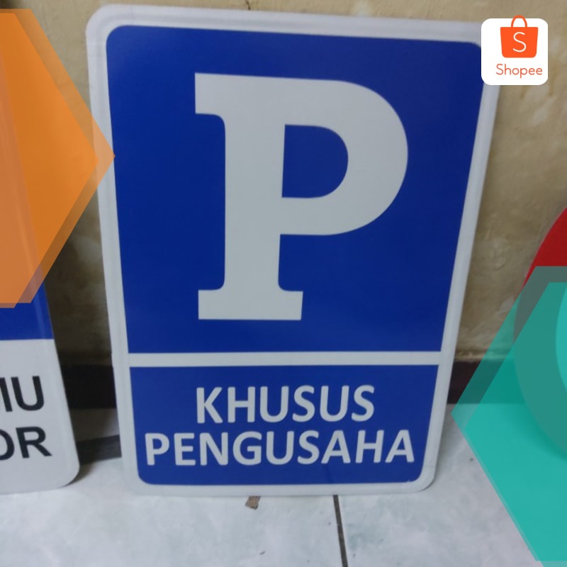 

Murah Rambu parkir khusus. bisa design bebas 60cm Elegan