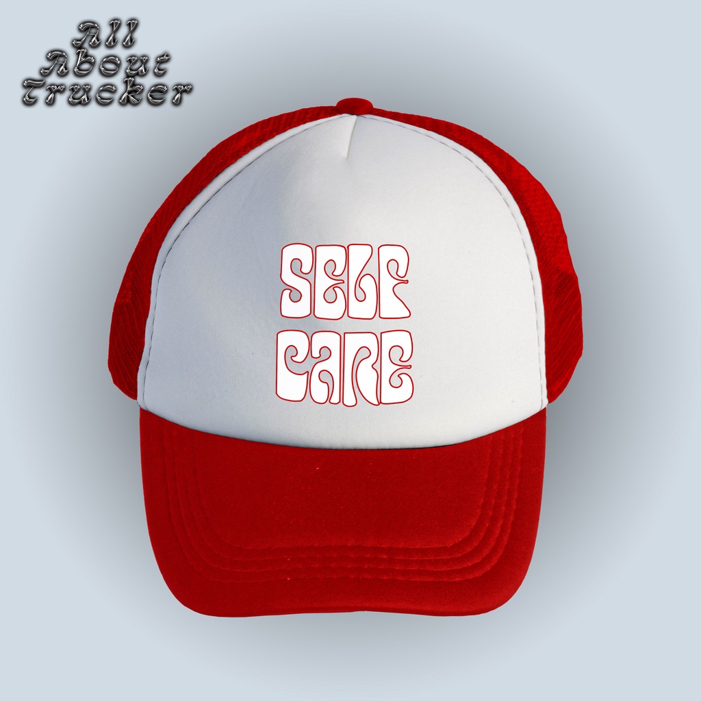 Self Care | Trucker Hat | All About Trucker