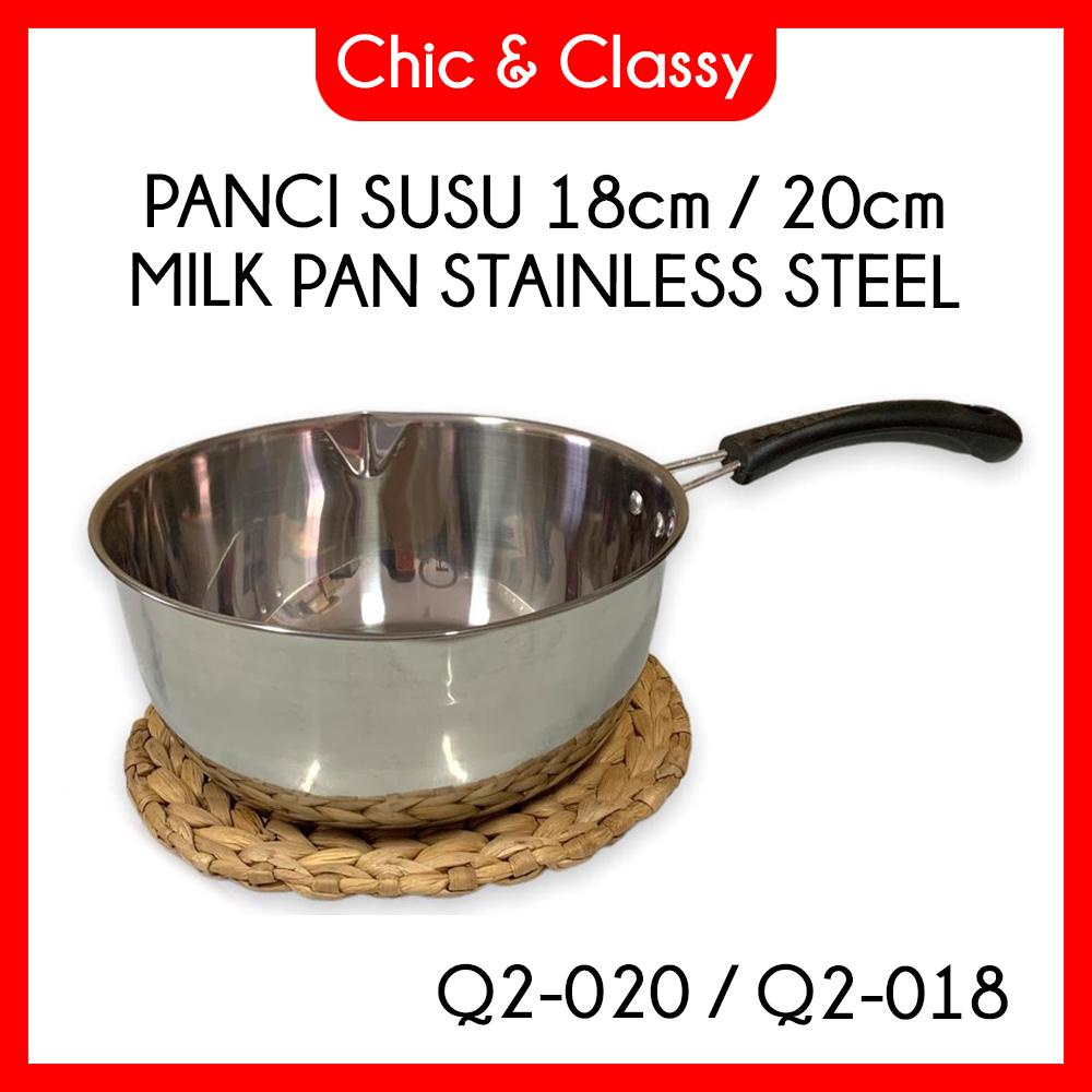 PANCI SUSU || Panci Susu Milk Pot 20cm / 18cm / Panci Susu Stainless Steel Milk Pan / Q2 020 / Q2 01