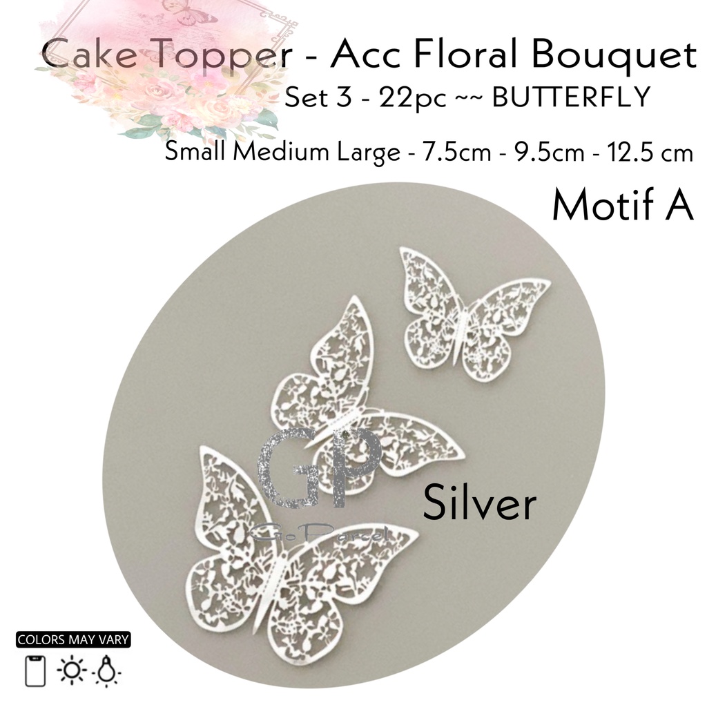 CAKE TOPPER BUTTERFLY / TEMPELAN KUPU KUPU HIASAN DEKORASI KUE /  ACCESSORIES FLOWER BOUQUET / HIASAN BUKET BUNGA AESTHETIC 3D PROPERTI - RUSTIC GOLD SILVER ROSEGOLD