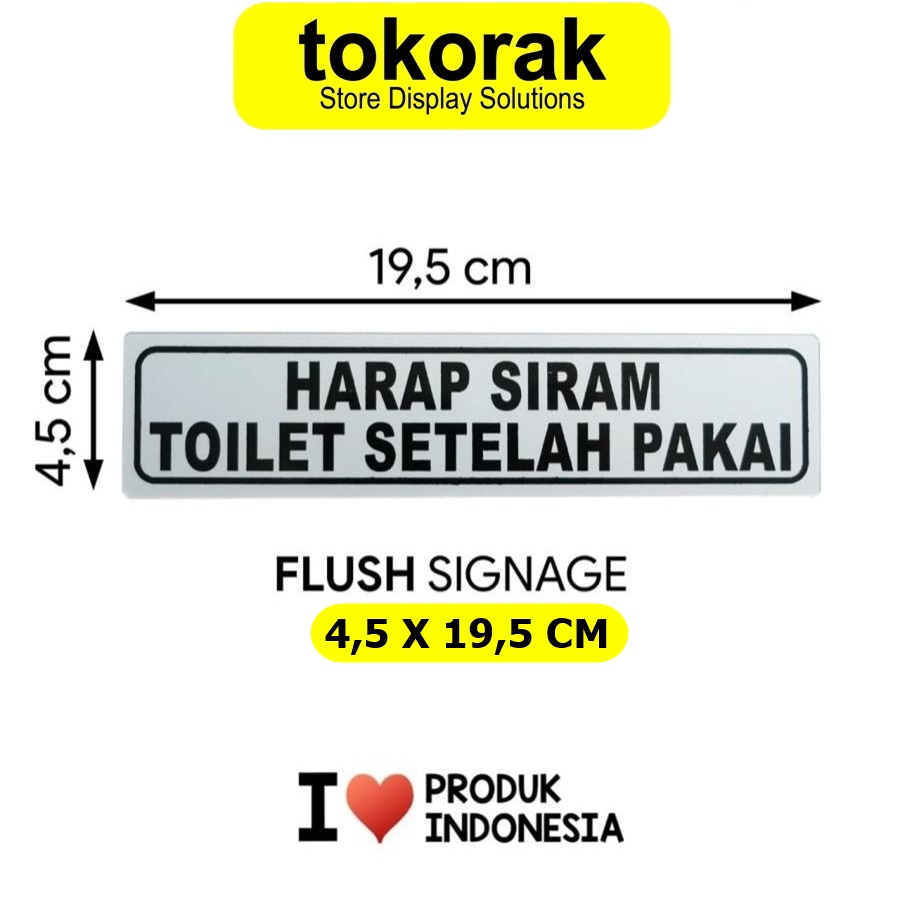 SIGNAGE HARAP SIRAM TOILET 4,5X19,5CM SIGN PETUNJUK SIMBOL LOGO PERINGATAN LABEL