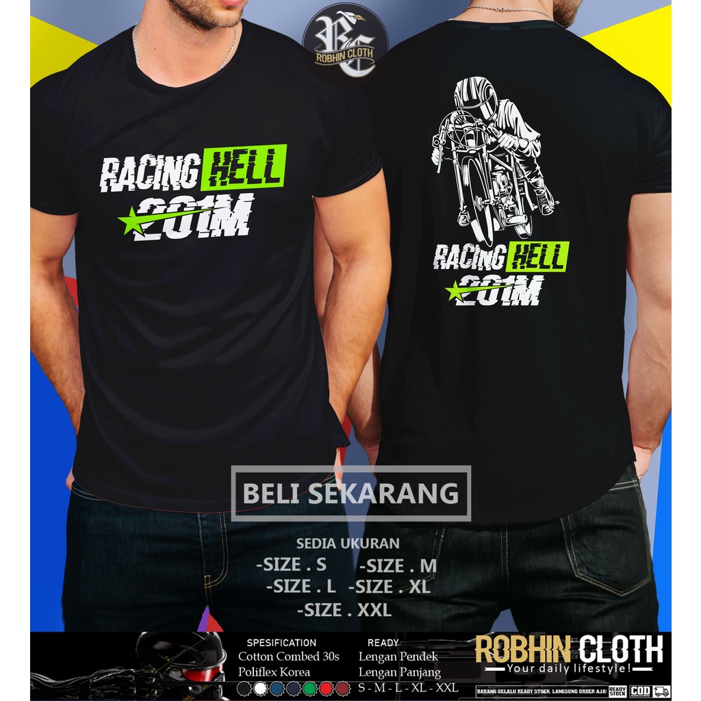 Kaos Racing Hell Racinghell 201M Drag Racer Edition Baju Otomotif