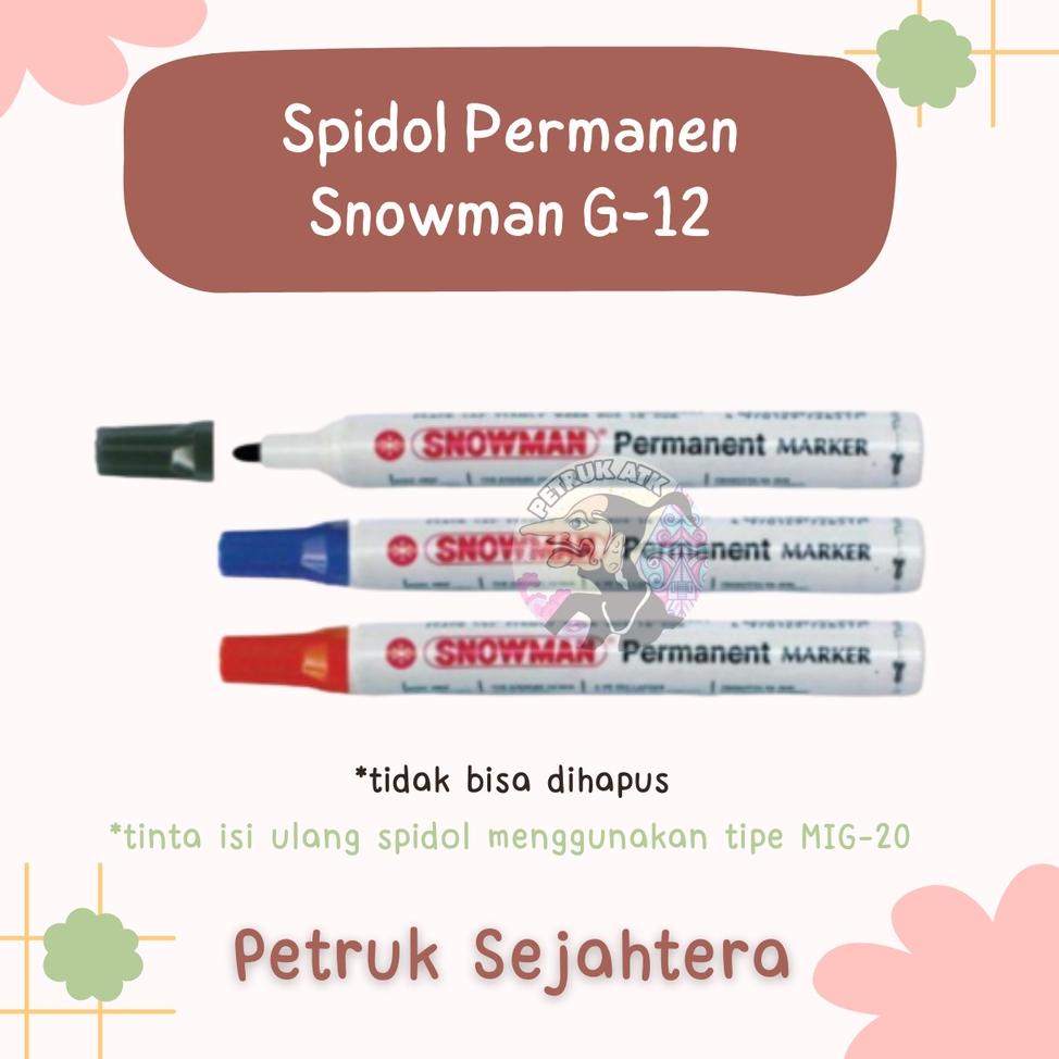 

R24 [PCS] SPIDOL PERMANEN PERMANENT SNOWMAN G-12 / G12 HITAM / BIRU / MERAH / HIJAU* HOT PRODUCT ろ