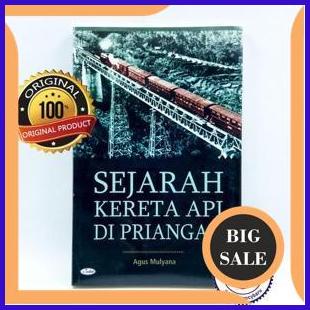 

perkakas Sejarah Kereta Api Di Priangan - Agus Mulyana 1F3BZ3