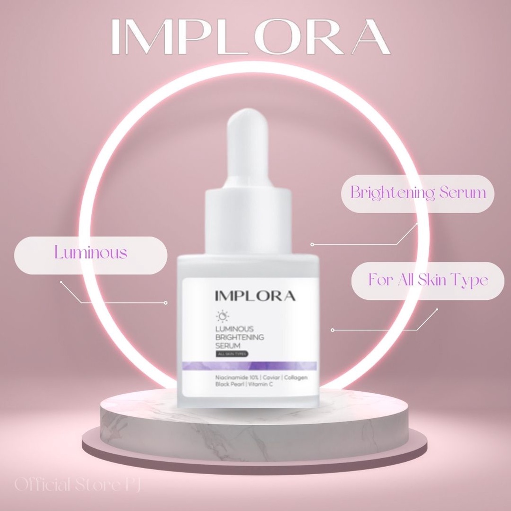 IMPLORA LUMINOUS BRIGHTENING SERUM