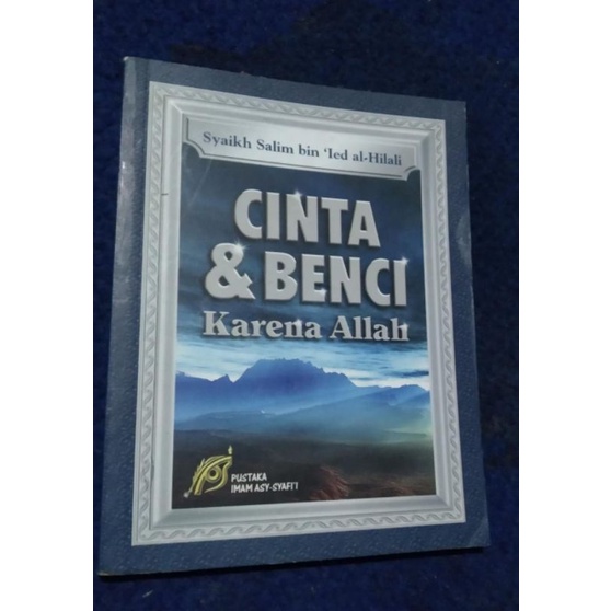 Cinta & Benci karena Allah-Syaikh Salim