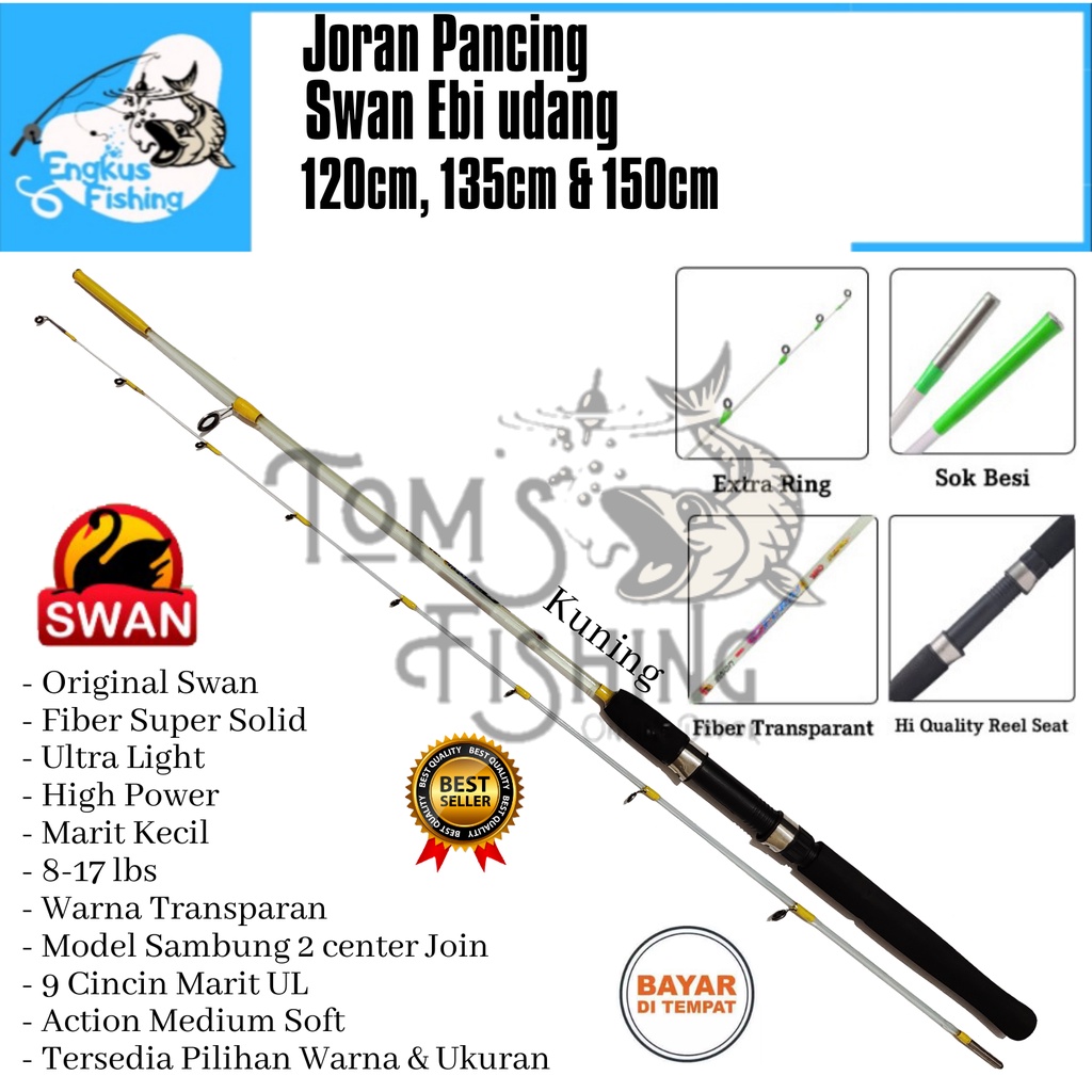 Joran Pancing Udang Swan Ebi Transparan 9 Marit (120cm-150cm) Fiber Solid Lentur Murah - Engkus Fishing