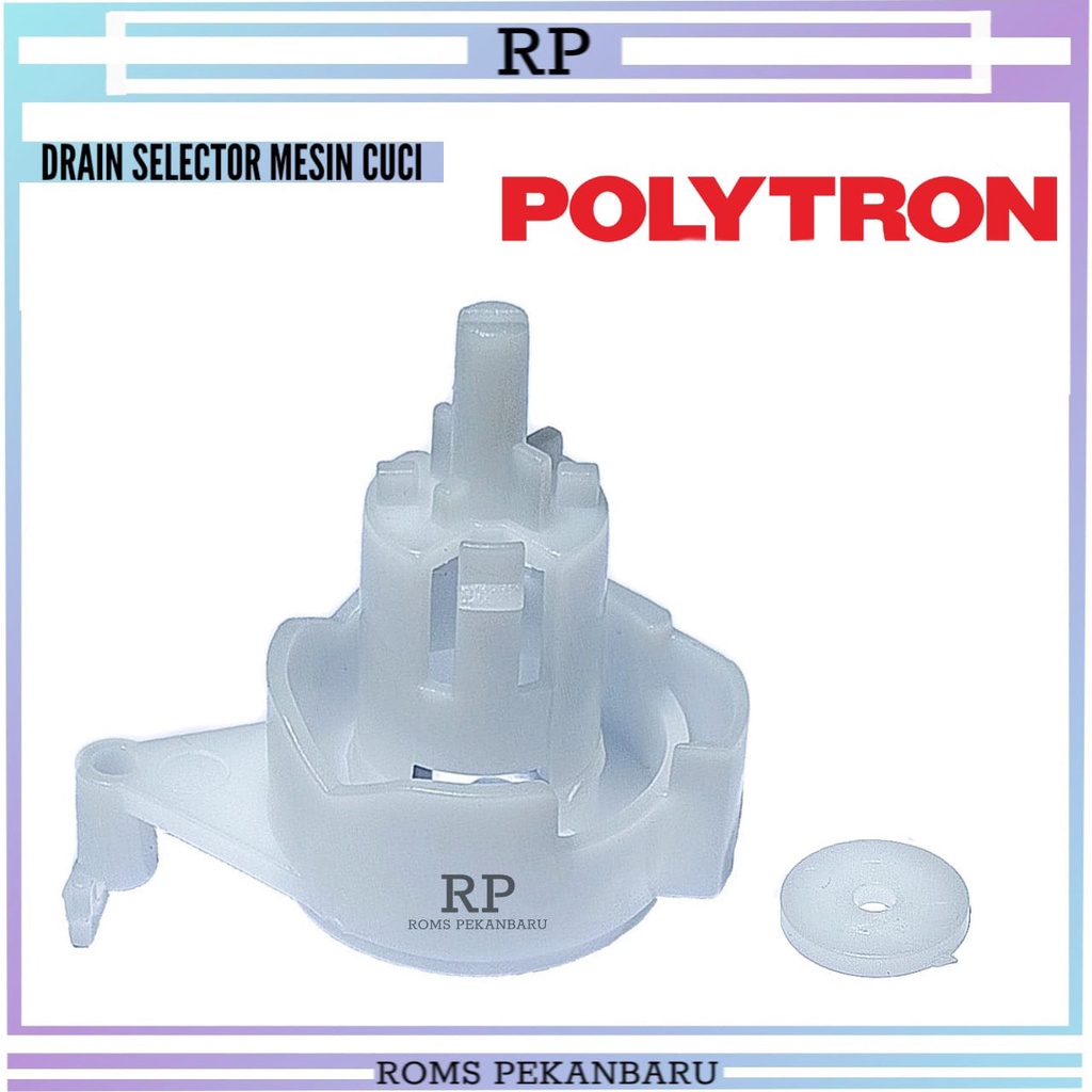 DRAIN SELECTOR POLYTRON-DRAIN SELEKTOR MESIN CUCI POLYTRON