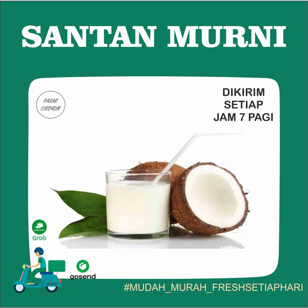 

SANTAN MURNI / SANTAN CAMPUR FRESH MURAH BANDUNG