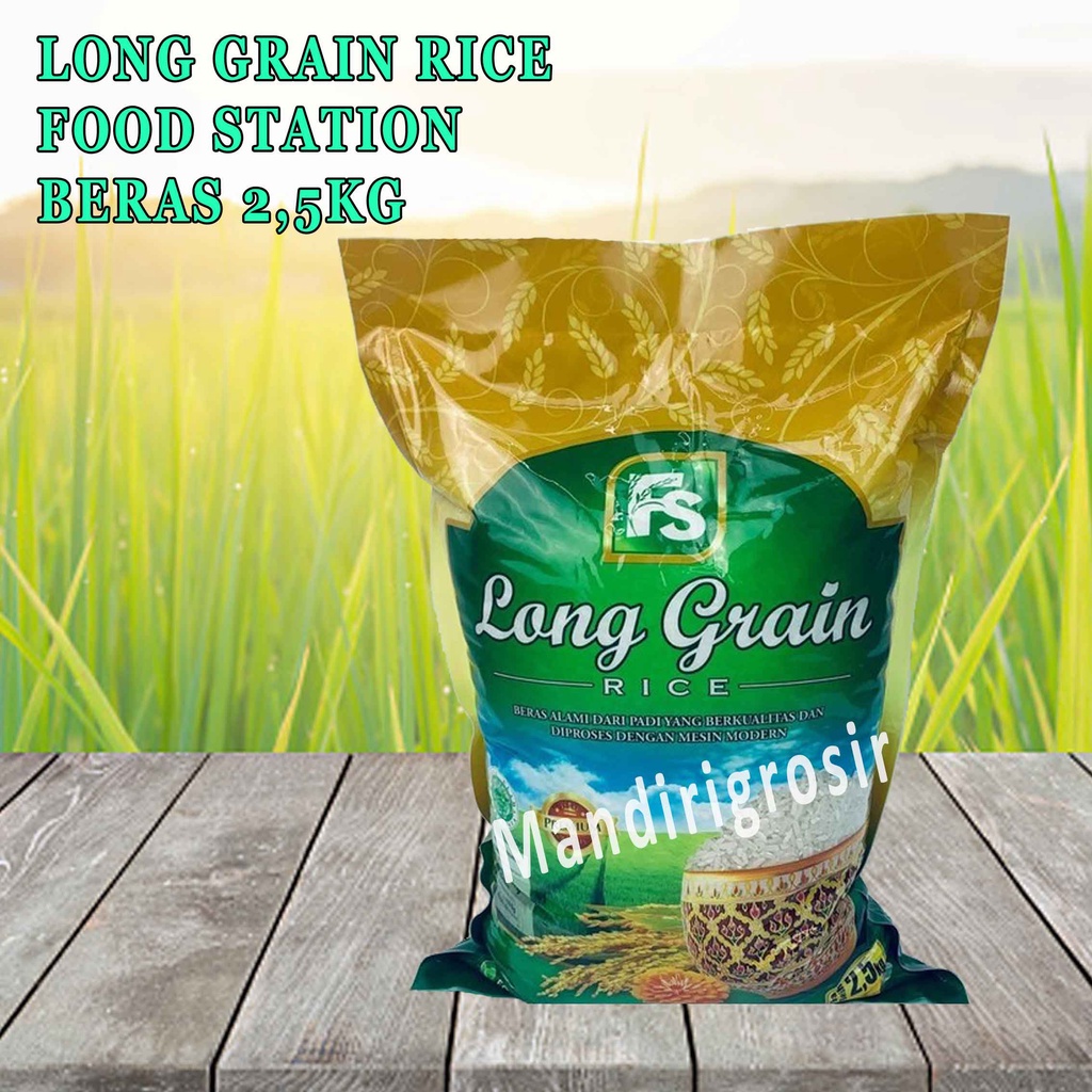 LONG GRAIN RICE* FOOD STATION *BERAS 2,5KG