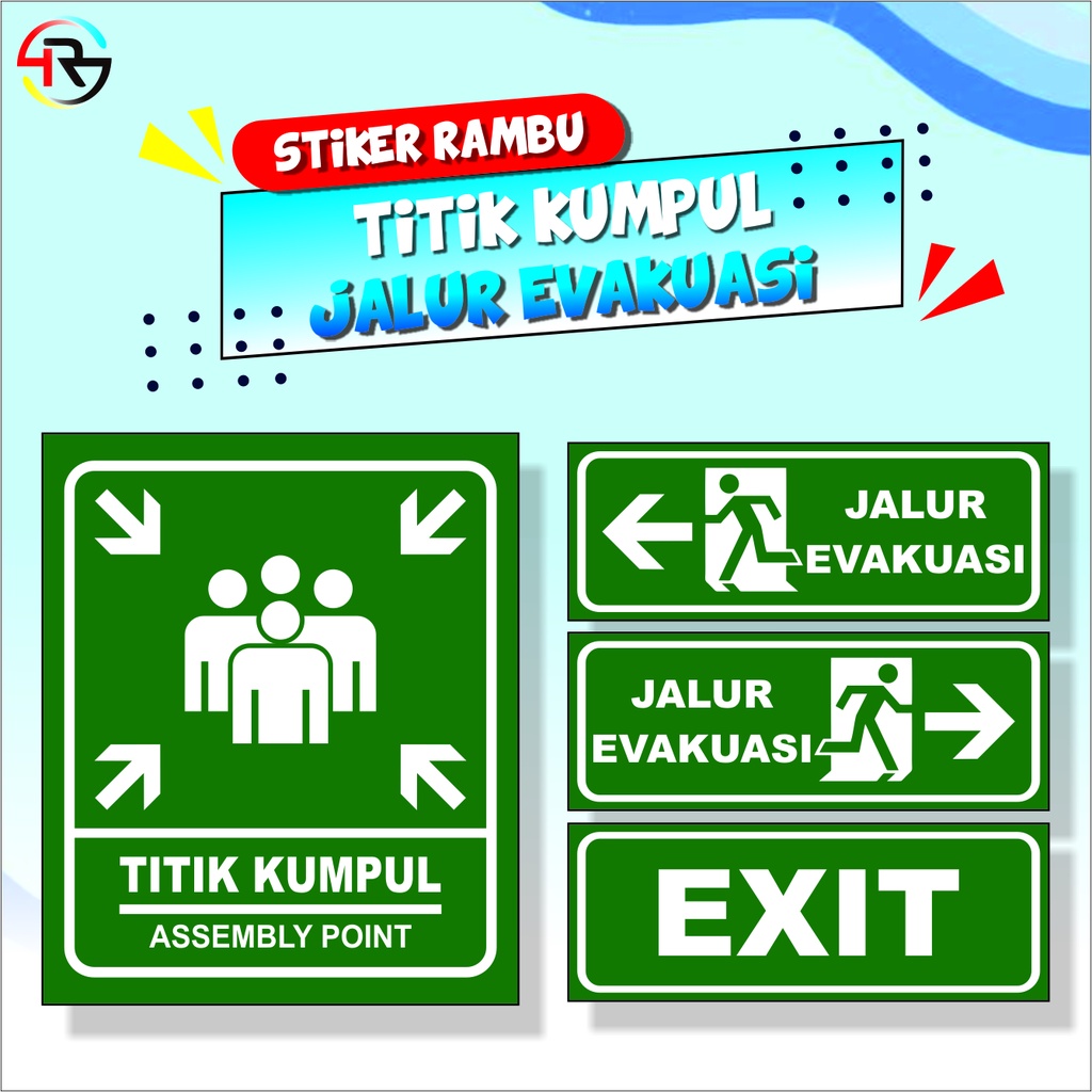 STIKER RAMBU TITIK KUMPUL | JALUR EVAKUASI