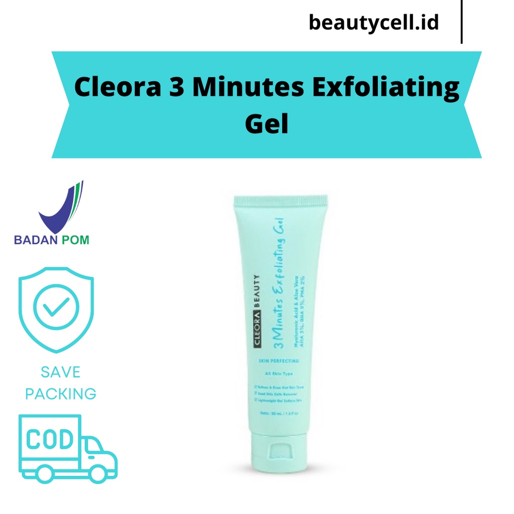 BPOM Cleora 3 Minutes Exfoliating Gel AHA BHA PHA Eksfoliasi Wajah Muka Mengangkat Sel Kulit Mati