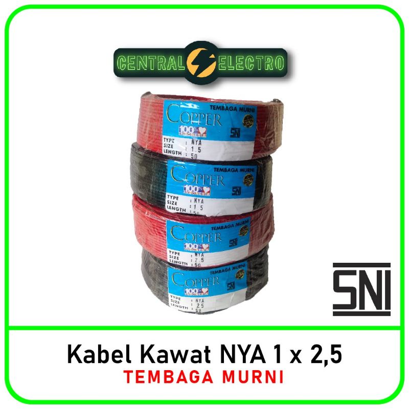 Kabel Listrik Kawat NYA 1 x 2.5 (50 Yard) Tembaga Murni  SNI