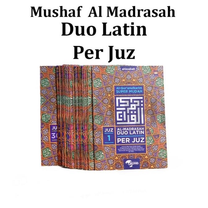 Al Quran Almadrasah Duo Latin Per Juz Ukuran B5