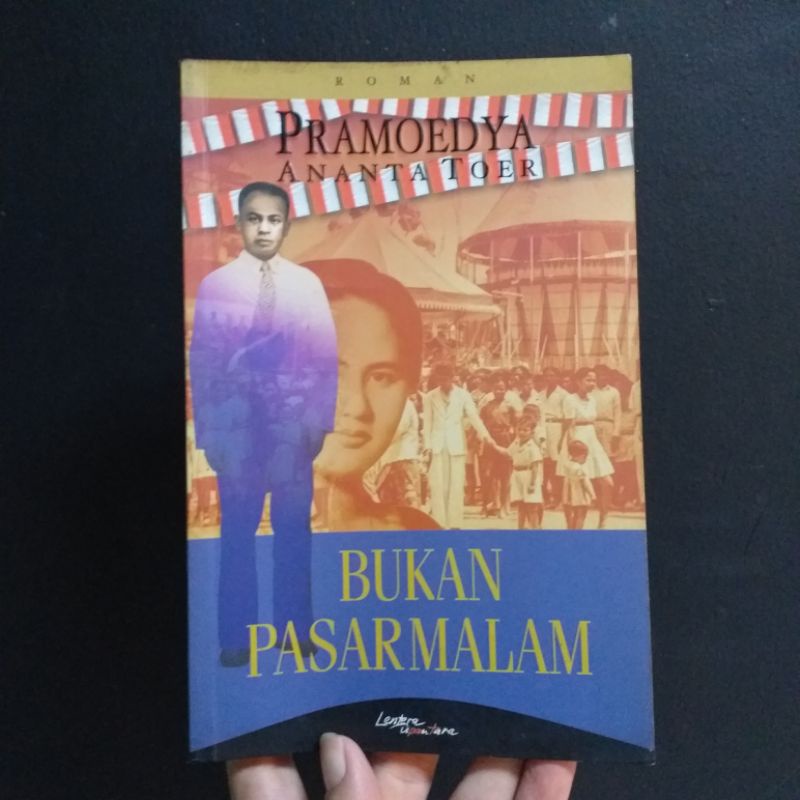 Original - Bukan Pasar Malam oleh Pramoedya Ananta Toer, edisi Lentera Dipantara