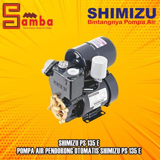 Shimizu Ps 135 E / Pompa Air Pendorong Otomatis Shimizu Ps 135 E