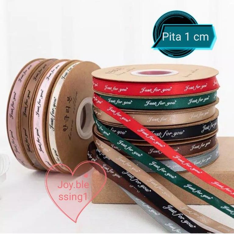 

R89 (1 roll 2 METER) PITA SABLON JUST FOR YOU 1 CM 2.5 CM TERMURAH ㅪ