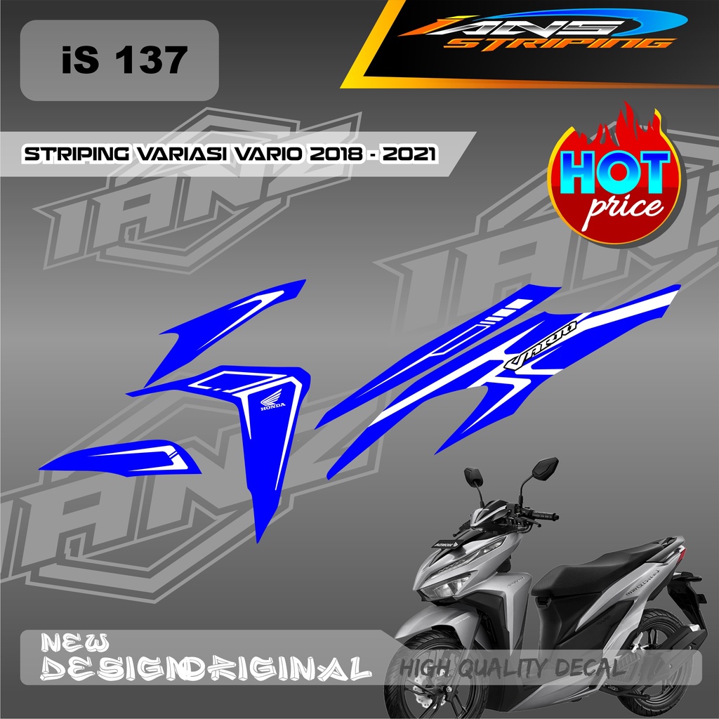 NEW STRIPING HONDA VARIO LED 125 / 150 NEW DECAL BERBAHAN HOLOGRAM / NON HOLOGRAM IS137