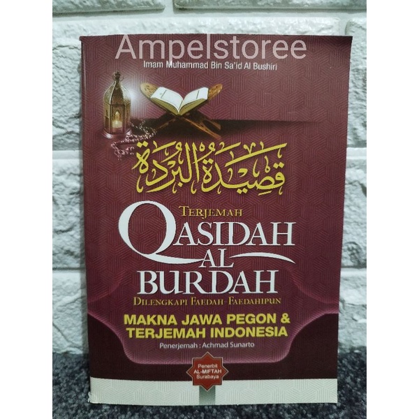 Terjemah Qosidah Burdah , Qasidah Burdah Makna Jawa Pegon indonesia