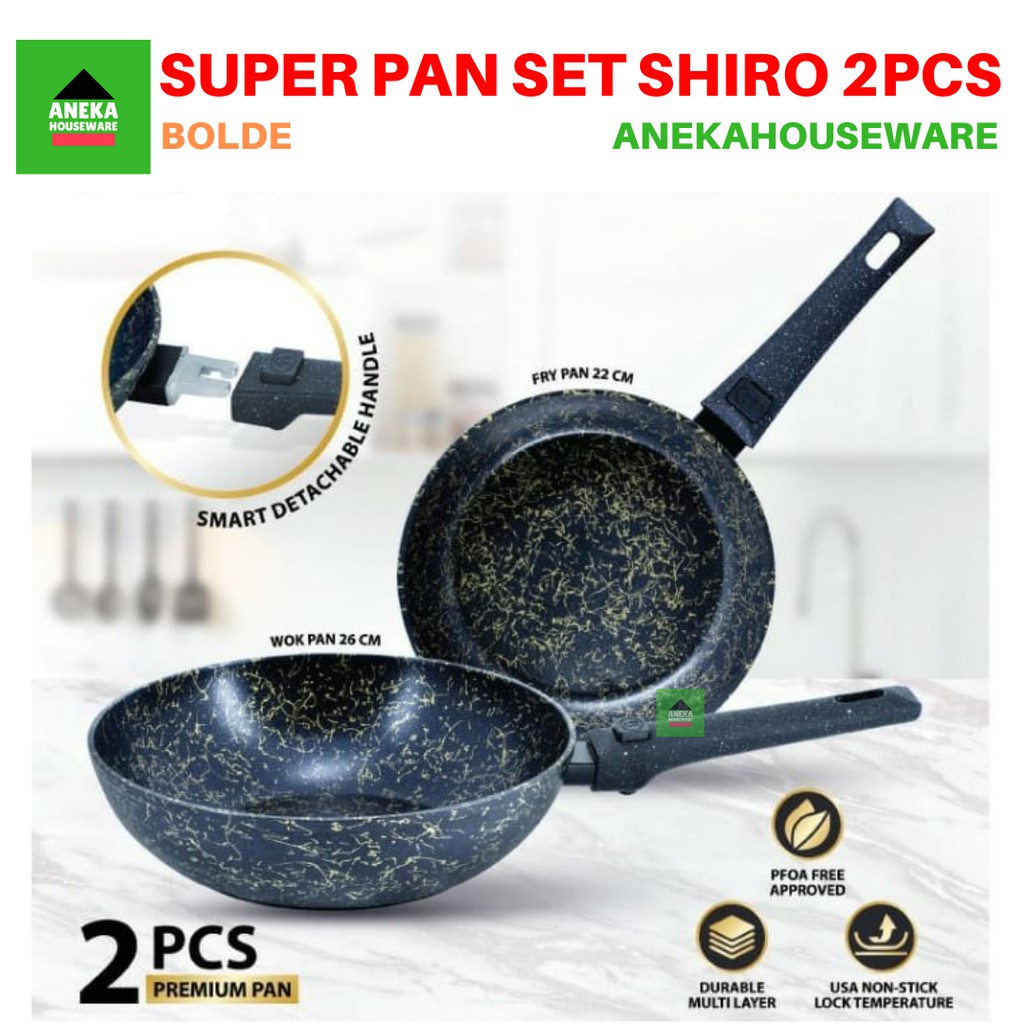 Wajan Teflon Super Pan Shiro Set 2 Pcs Bolde