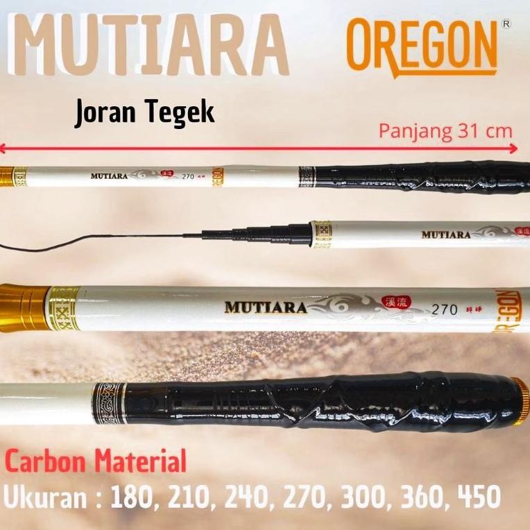Miliki PROMO Joran Tegek Oregon Mutiara Carbon Kaku    450 SQA