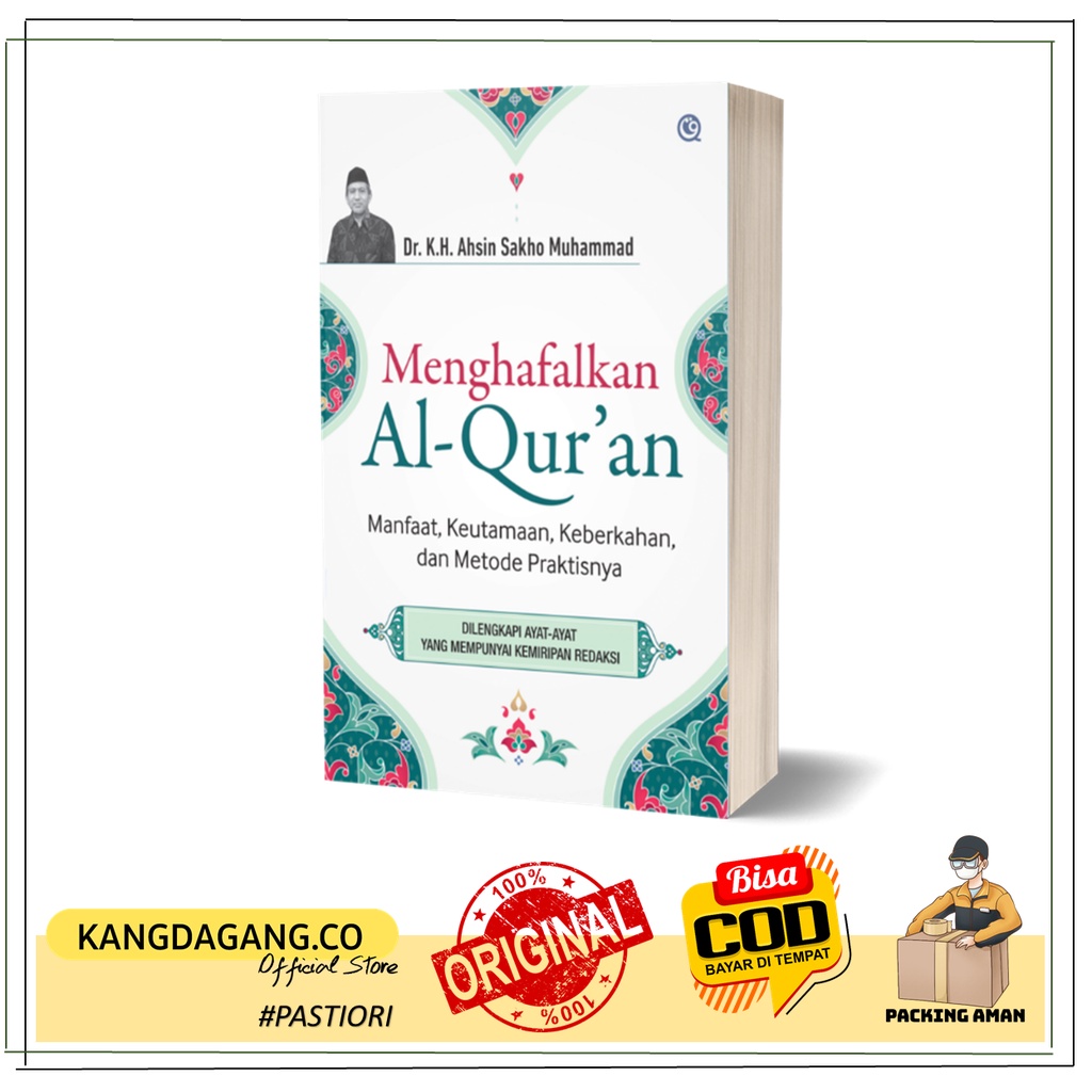 MENGHAFALKAN AL-QUR'AN (KH. AHSIN SAKHO)