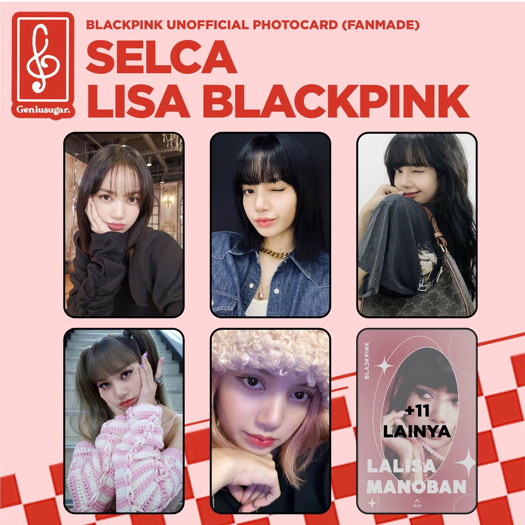 [SELCA LISA BLACKPINK] PHOTOCARD SELCA GIRLFRIEND CRUSH MATERIAL UNOFFICIAL FANMADE DECO