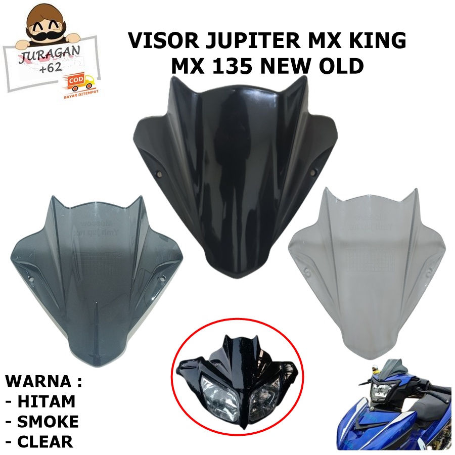 VISOR JUPITER MX KING 135 150 OLD NEW SATRIA FU WINDSHIELD WINSIL