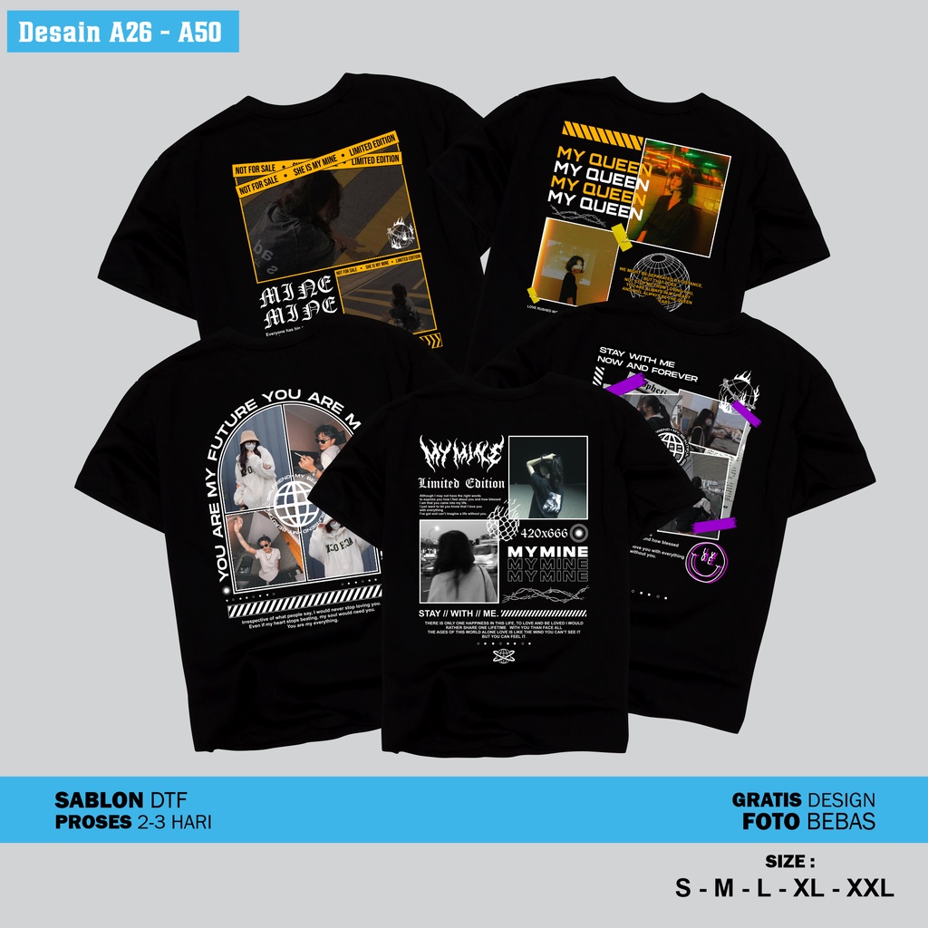 DESAIN A26 - A50 I KAOS CUSTOM FOTO STREETWEAR DEPAN &amp; BELAKANG UKURAN A3 ( BESAR ) | BISA REQUES FOTO SENDIRI - SAHABAT - PACAR - DLL | SABLON CUSTOM FOTO SATUAN TERMURAH