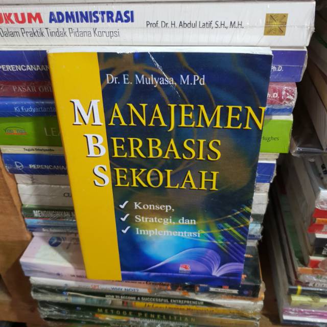 

Terlaris ✨ -Manajemen berbasis sekolah by Dr E Mulyasa- 2.2.23