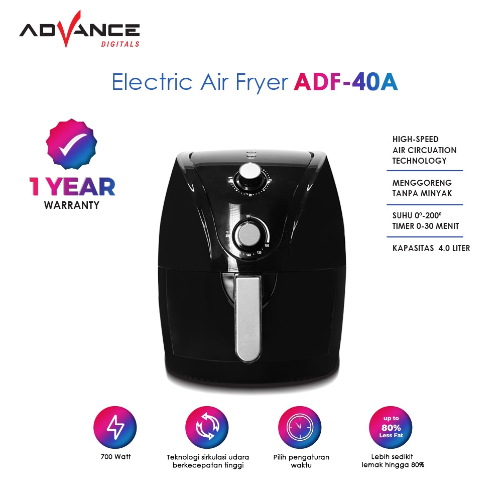 ADVANCE Air Fryer 4L Otomatis Tanpa Asap Minyak Dan Rendah Lemak ADF-40A