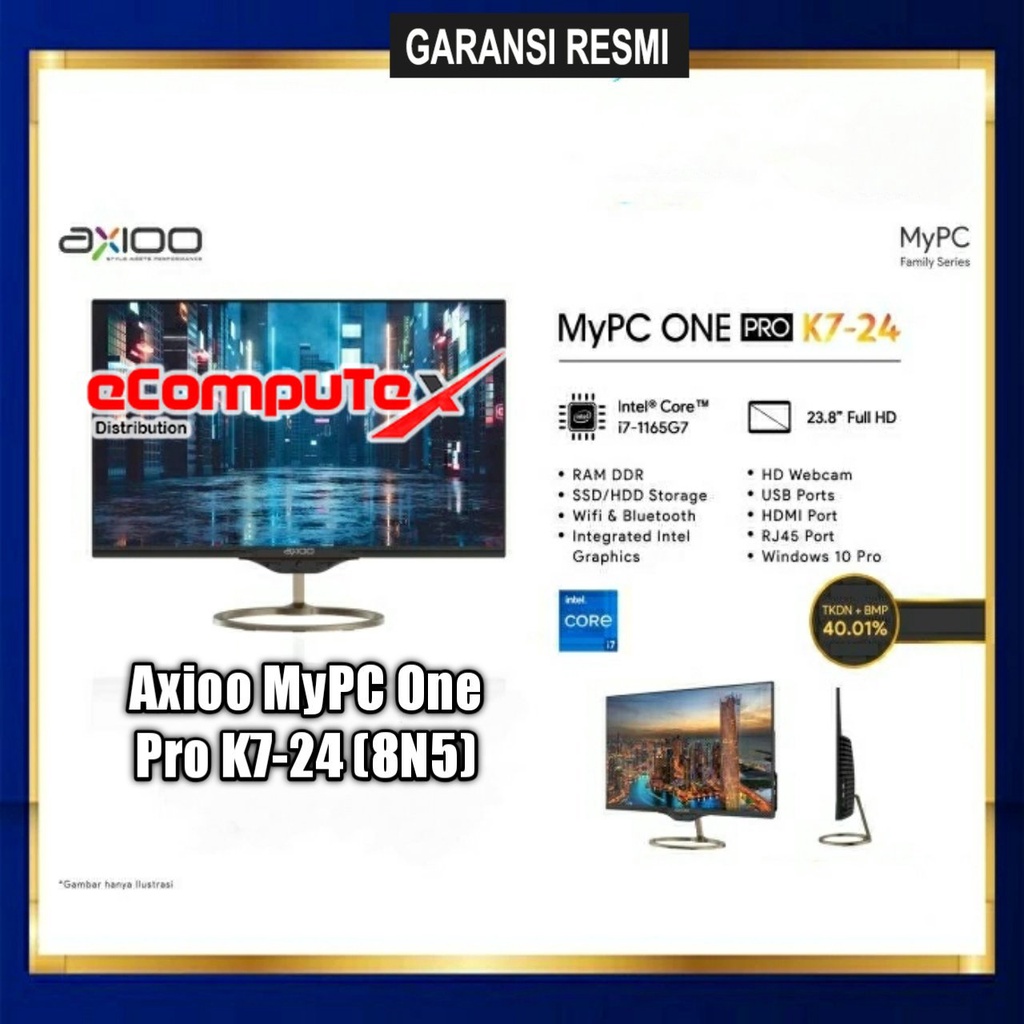 PC AIO AXIOO MYPC ONE PRO K7 (8N5-24) K7-24 (8N5) RAM 8GB / 512GB NVME CORE i7 24&quot; INCH TKDN GARANSI RESMI