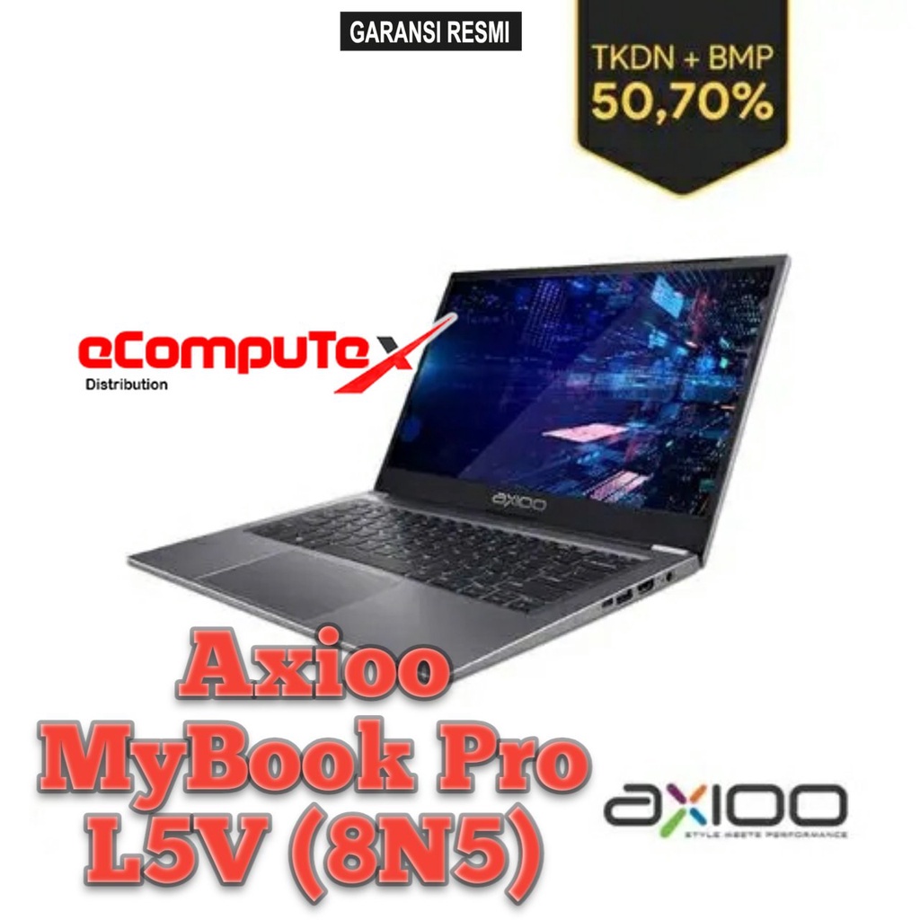 LAPTOP AXIOO MYBOOK PRO L5V (8N5) i5 8GB / 512GB 14&quot;FHD IPS TKDN GARANSI RESMI