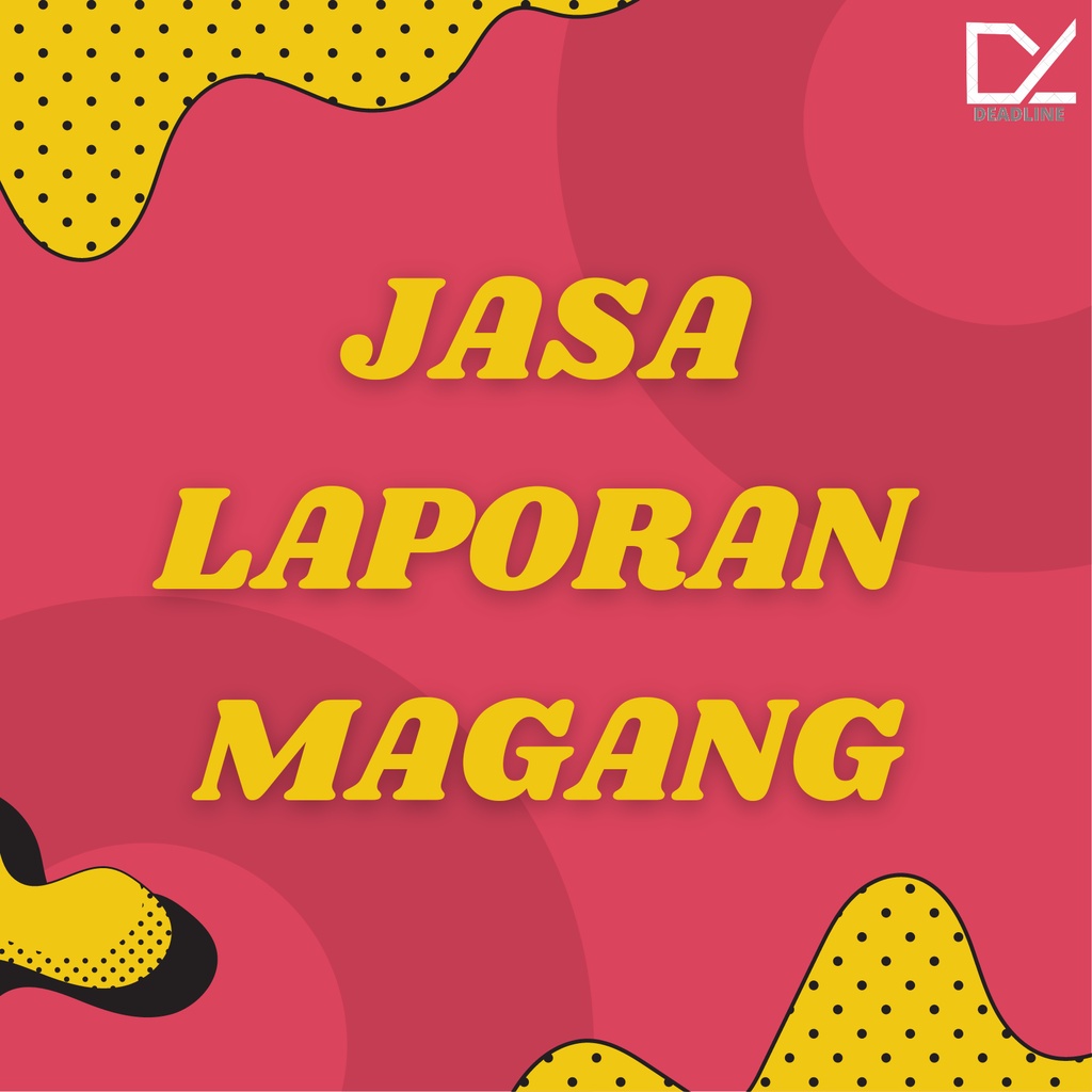 JASA LAPORAN MAGANG PKL PRAKTIKUM