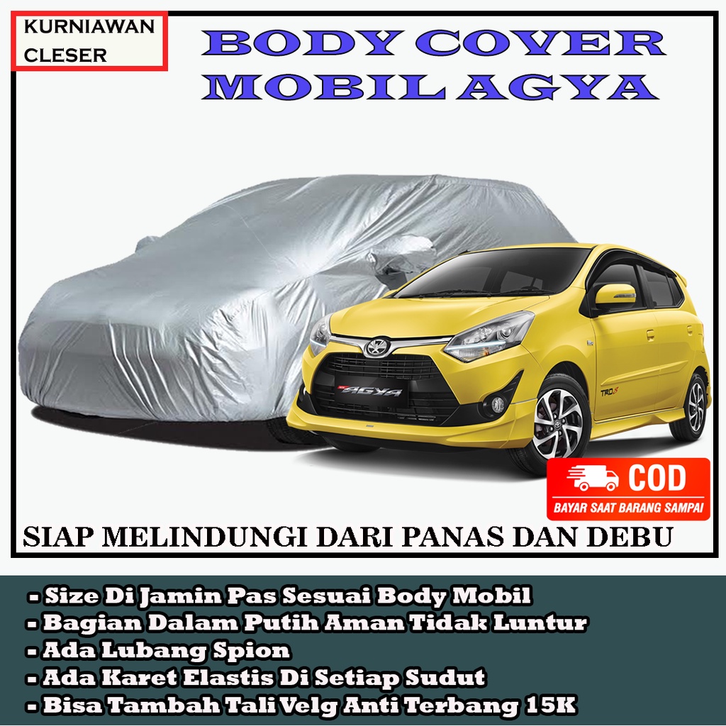 Selimut Mobil Agya / Penutup Mobil Ayla / Pelindung Mobil Ayla Agya Cover Agya / Body Cover Mobil Ag