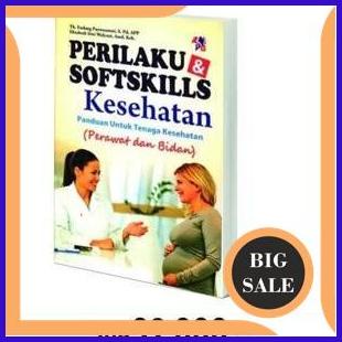 

perkakas PERILAKU & SOFTSKILLS KESEHATAN PANDUAN UNTUK TENAGA KESEHATAN 1F3BZ3